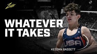 Whatever It Takes: Keegan Bassett's Mindset